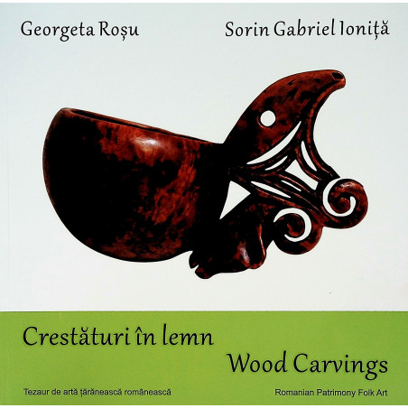 Crestaturi in lemn. Tezaur...