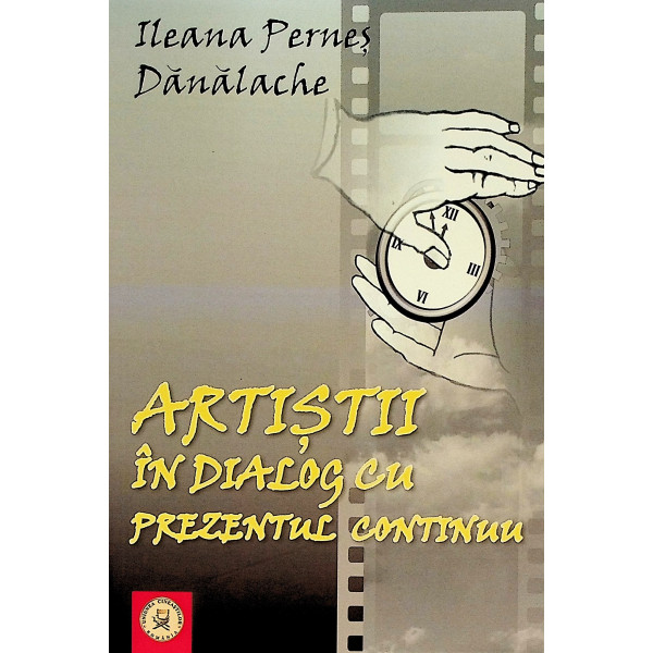Artistii in dialog cu prezentul continuu