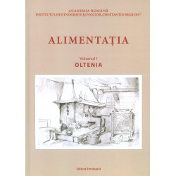 Alimentatia, vol. I - Oltenia