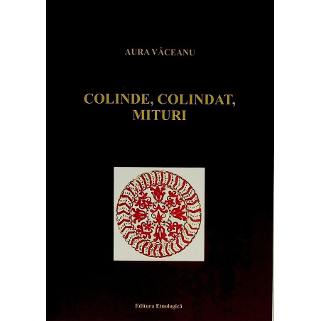 Colinde, colindat, mituri