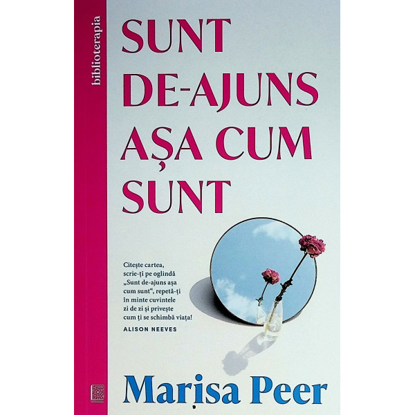 Sunt de-ajuns asa cum sunt