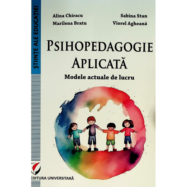 Psihopedagogie aplicata. Modele actuale de lucru