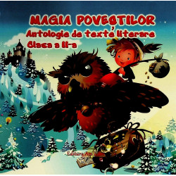Magia povestilor. Antologie...