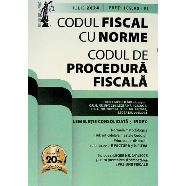 Codul fiscal cu norme. Codul de procedura fiscala