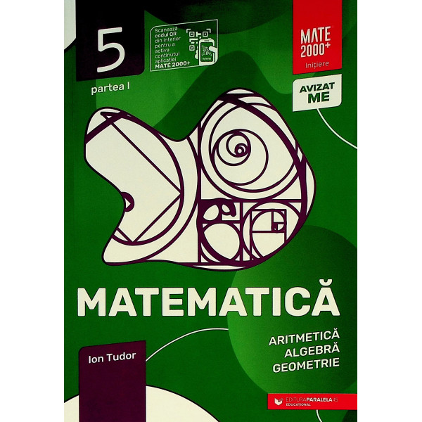 Matematica, clasa a V-a, partea I - Aritmetica, algebra, geometrie