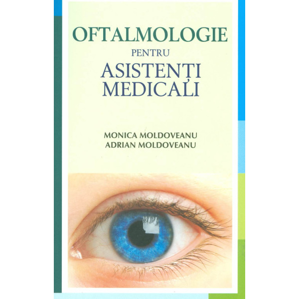 Oftalmologie pentru asistenti medicali