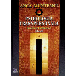 Psihologia transpersonala,...