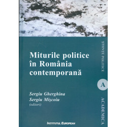 Miturile politice in...