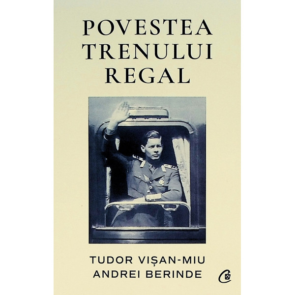 Povestea trenului regal
