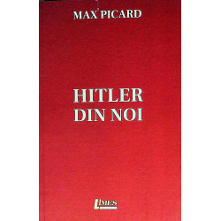 Hitler din noi