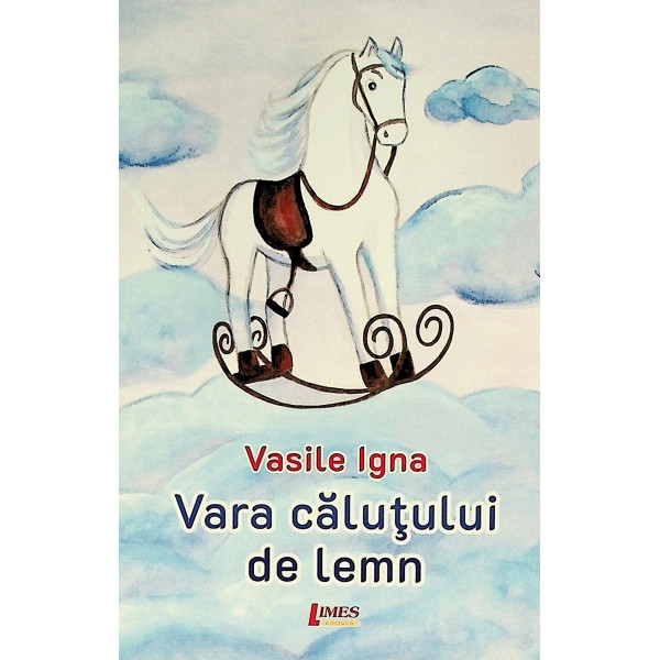 Vara calutului de lemn
