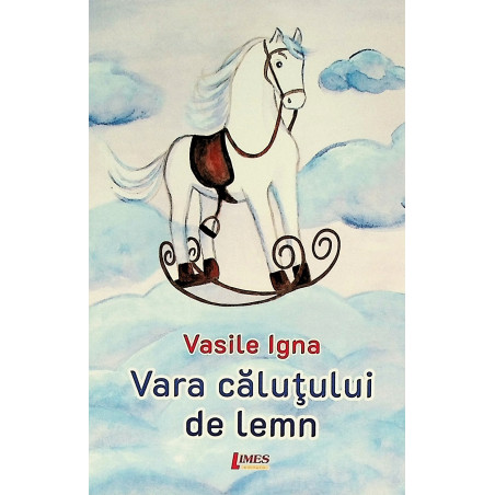 Vara calutului de lemn