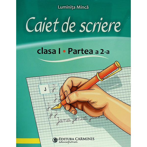 Caiet de scriere, clasa I, partea a II-a