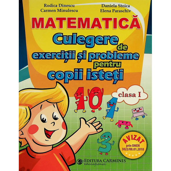 Matematica - Culegere de exercitii si probleme pentru copii isteti, clasa I