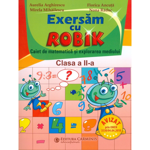 Exersam cu Robik. Caiet de matematica si explorarea  mediului, clasa a II-a