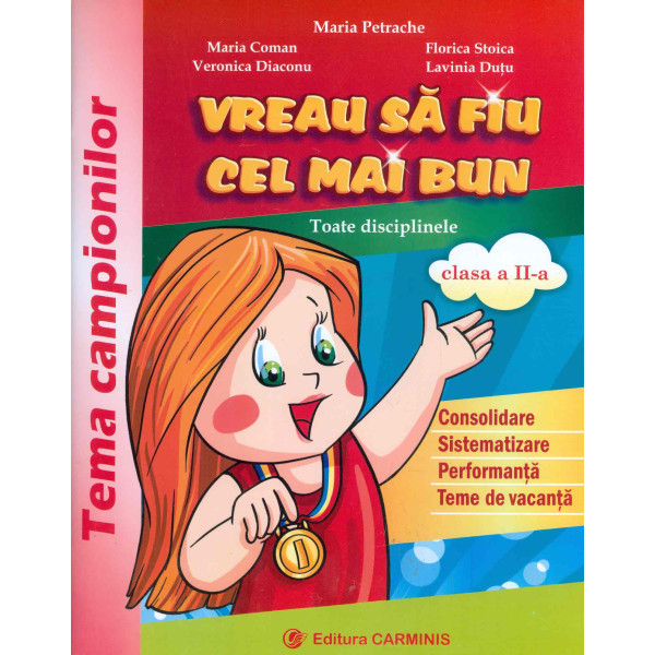 Vreau sa fiu cel mai bun, clasa a II-a. Toate disciplinele