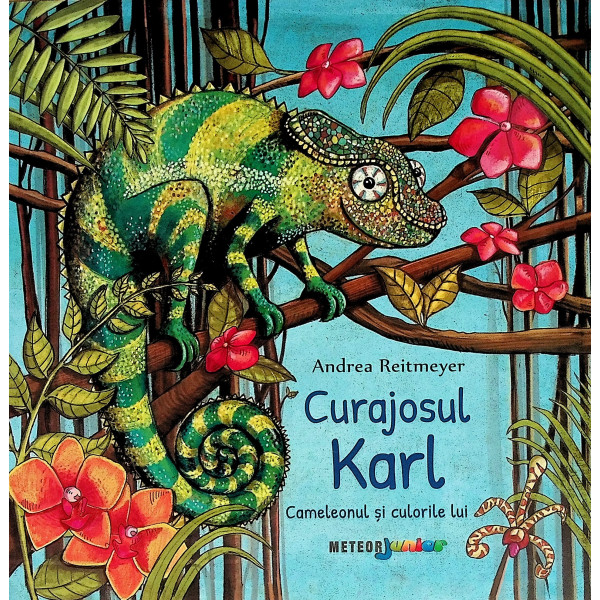 Curajosul Karl. Cameleonul si culorile lui
