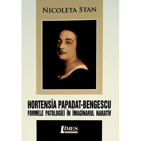 Hortensia Papadat-Bengescu....