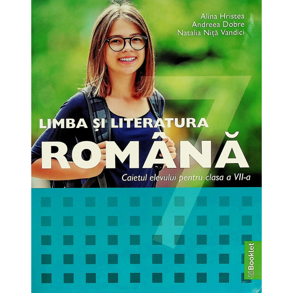 Limba si literatura romana - Caietul elevului pentru clasa a VIII-a