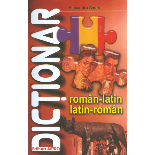 Dictionar roman-latin dublu