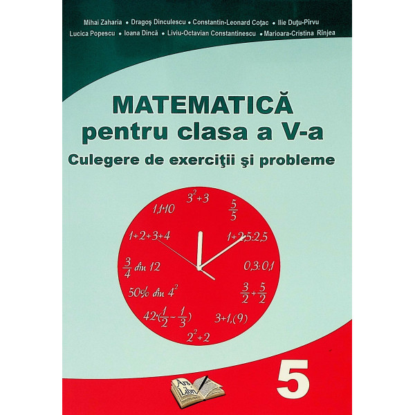 Matematica, clasa a V-a - Culegere de exercitii si probleme