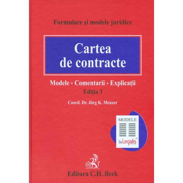Cartea de contracte. Modele-Comentarii-Explicatii