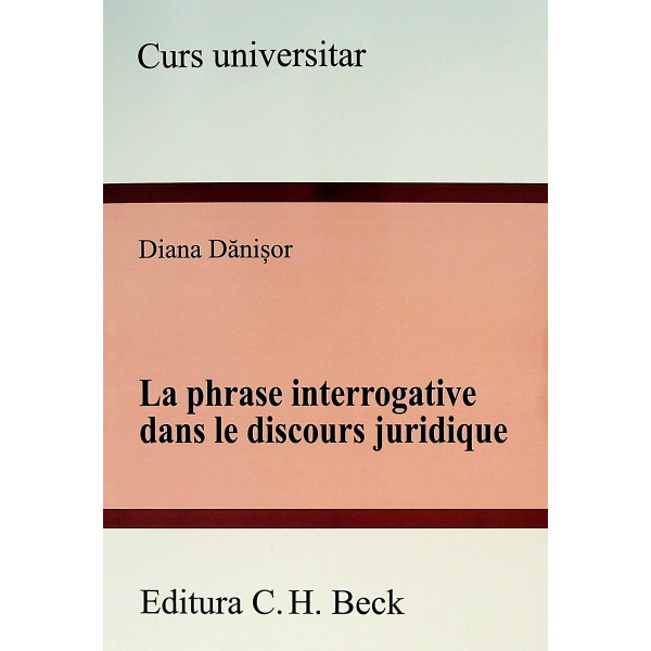 La phrase interrogative dans le discours juridique