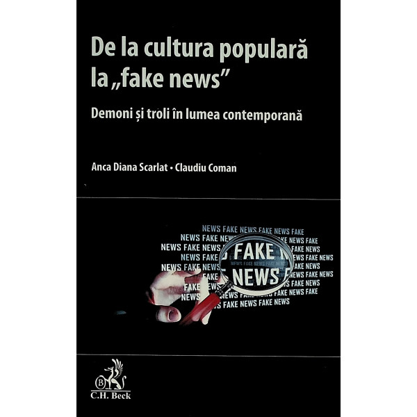 De la cultura populara la fake news. Demoni si troli in lumea contemporana
