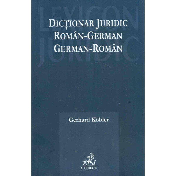 Dictionar juridic roman-german dublu