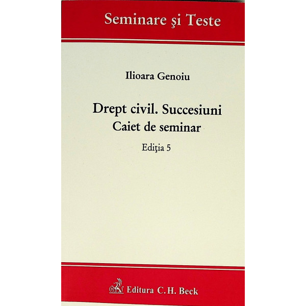 Drept civil Succesiuni  Caiet de seminar ed.5
