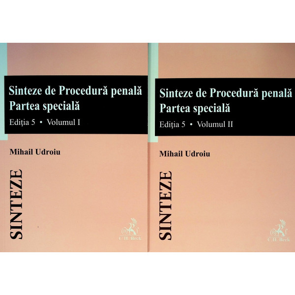 Sinteze de Procedura penala, vol. I-II. Partea speciala