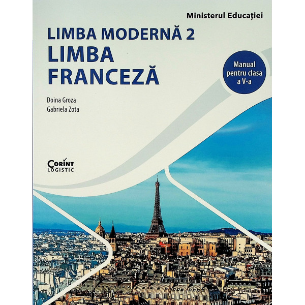 Limba franceza, clasa a V-a. Limba moderna 2