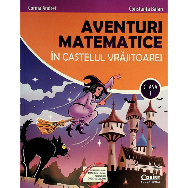 Aventuri matematice in castelul vrajitoarei, clasa I