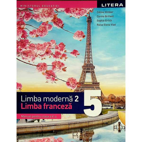 Limba modrna 2. Limba Franceza, clasa a V-a