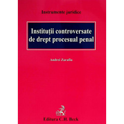 Institutii controversate de...