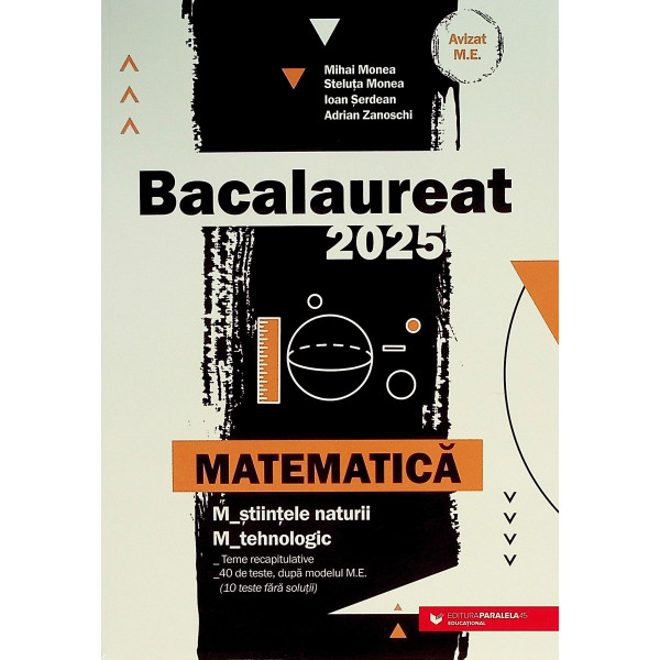 Matematica M_stiintele naturii, M_tehnologic Bacalureat 2025