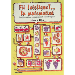 Fii inteligenT... la...