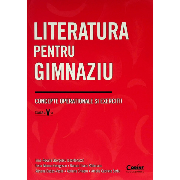 Literatura pentru gimnaziu. Concepte operationale si exercitii, clasa a V-a