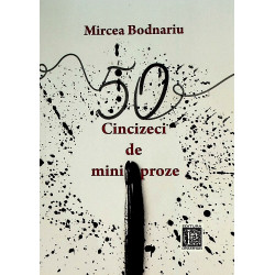 Cincizeci de mini-proze