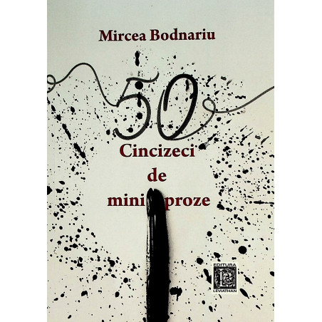 Cincizeci de mini-proze