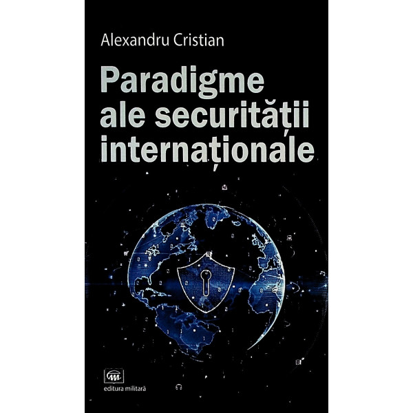 Paradigme ale securitatii internationale