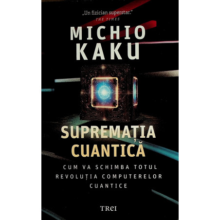 Suprematia cuantica. Cum va...