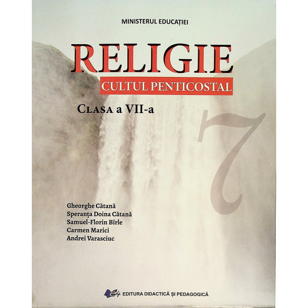 Religie, clasa a VII-a - Cultul penticostal