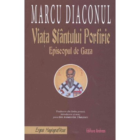 Viata Sfantului Porfirie,...