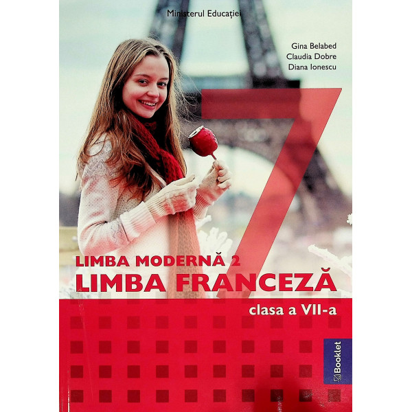Limba franceza, clasa a VII-a. Limba moderna 2