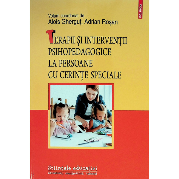 Terapii si interventii psihopedagogice la persoane cu cerinte speciale