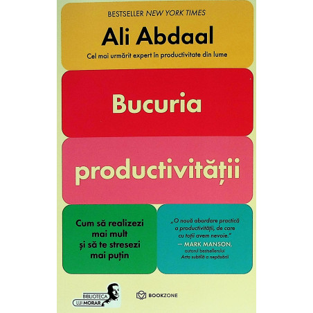 Bucuria productivitatii....