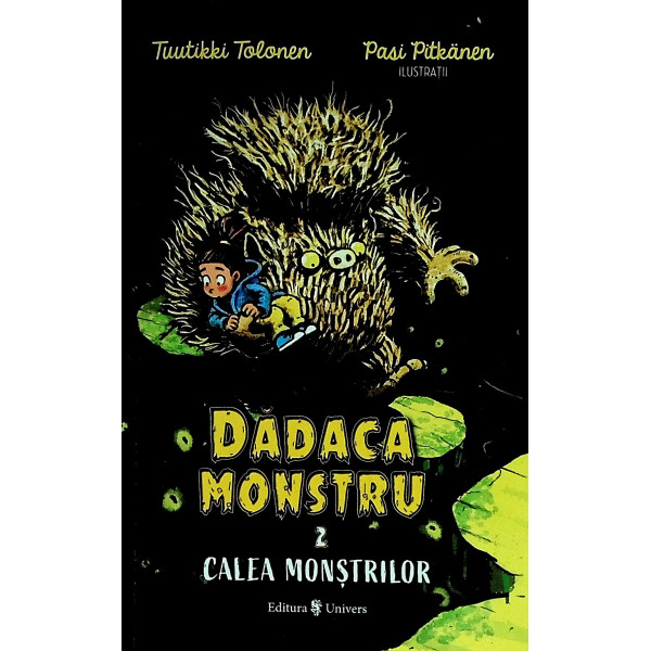Dadaca monstru, vol. II - Calea monstrilor