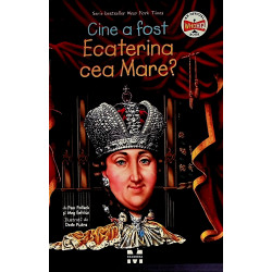 Cine a fost Ecaterina cea...