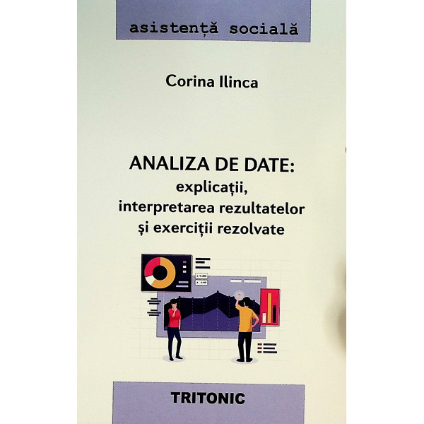 Analiza de date: explicatii, interpretarea rezultatelor si exercitii rezolvate